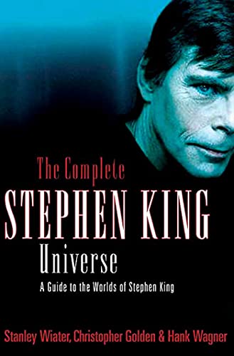 Beispielbild fr The Complete Stephen King Universe : A Guide to the Worlds of Stephen King zum Verkauf von Better World Books