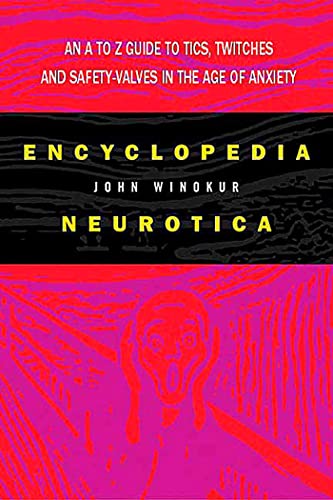 Beispielbild fr Encyclopedia Neurotica zum Verkauf von Better World Books