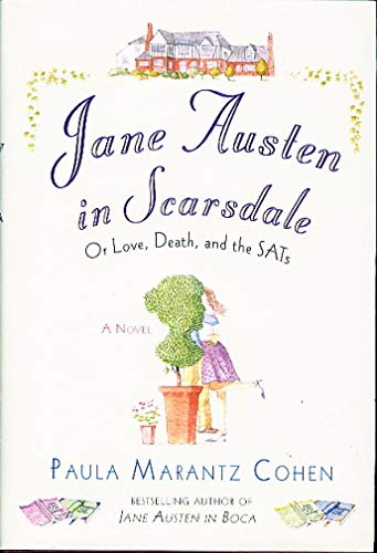 Jane Austen in Scarsdale: Or Love,...