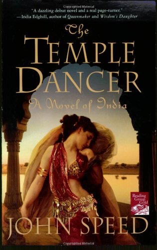 Stock image for The Temple Dancer: A Novel of India (Novels of India) for sale by Wonder Book