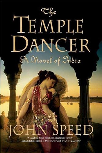 Stock image for The Temple Dancer: A Novel of India (Novels of India) for sale by Wonder Book