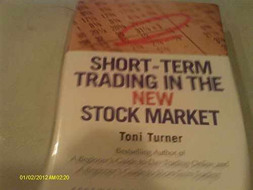 Stock image for Short-Term Trading in the New Stock Market for sale by Better World Books