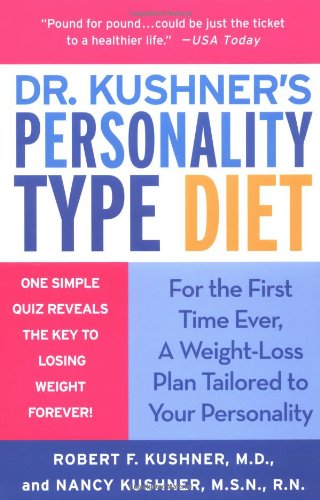 9780312325824: Dr. Kushner's Personality Type Diet
