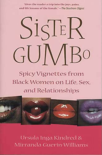 Beispielbild fr Sister Gumbo: Spicy Vignettes from Black Women on Life, Sex and Relationships zum Verkauf von KuleliBooks