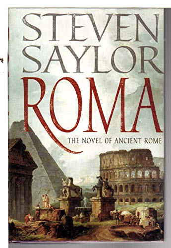 Stock image for Roma: A Novel of Ancient Rome for sale by Books-FYI, Inc.