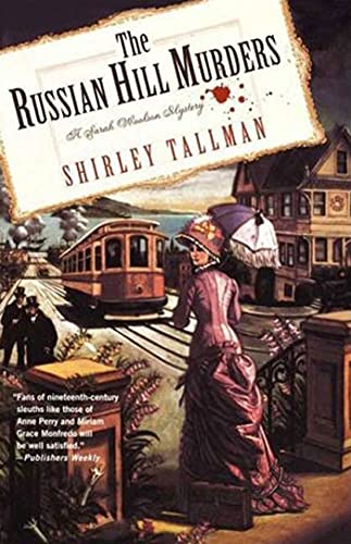 The Russian Hill Murders: A Sarah Woolson Mystery - Shirley Tallman