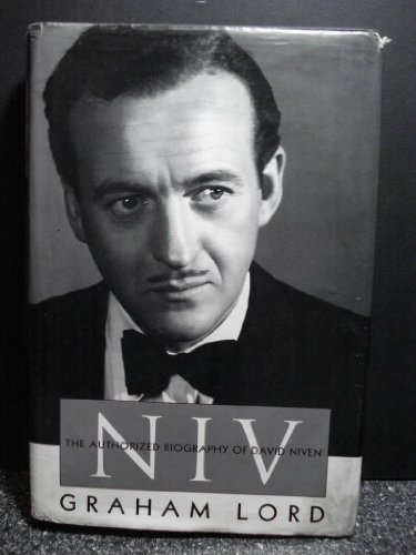 Stock image for NIV: The Authorized Biography of David Niven for sale by Irish Booksellers