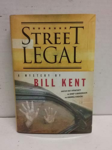 Imagen de archivo de Street Legal : A Mystery a la venta por Better World Books: West