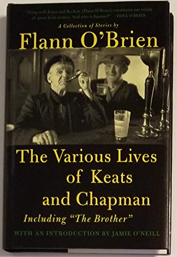 Beispielbild fr The Various Lives of Keats and Chapman - Including "the Brother" zum Verkauf von Better World Books