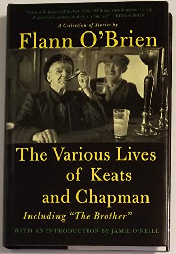 Imagen de archivo de The Various Lives of Keats and Chapman: Including The Brother a la venta por Bulk Book Warehouse