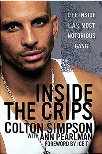 Imagen de archivo de Inside the Crips: Life Inside L.A.'s Most Notorious Gang a la venta por SecondSale