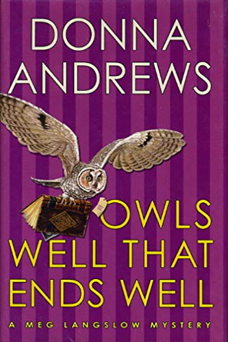 Stock image for Owls Well That Ends Well (Meg Langslow Mysteries) for sale by Gulf Coast Books