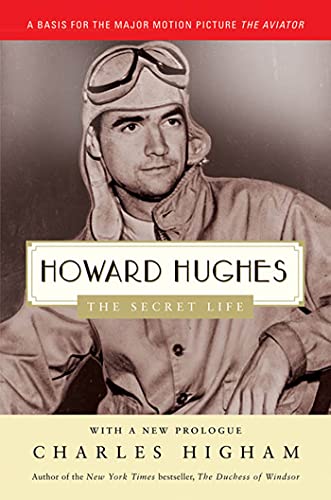 Beispielbild fr Howard Hughes: The Secret Life: The Secret Life zum Verkauf von Wonder Book