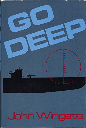 Go Deep (9780312330620) by Wingate, John