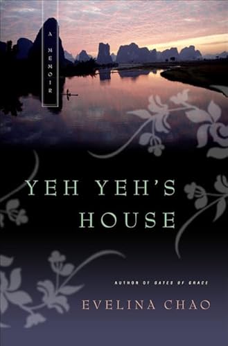 Imagen de archivo de Yeh Yeh's House : A Memoir a la venta por Better World Books: West