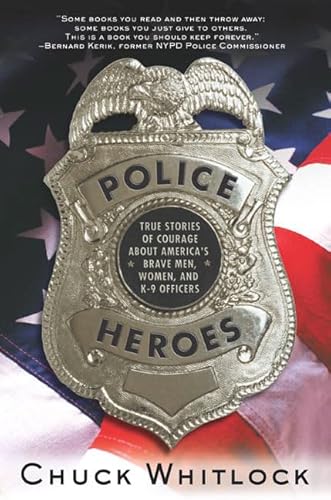 Imagen de archivo de Police Heroes: True Stories of Courage about America's Brave Men, Women, and K-9 Officers a la venta por ThriftBooks-Dallas