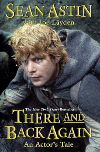 9780312331474: There And Back Again: An Actor's Tale