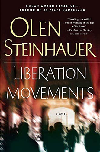 Beispielbild fr Liberation Movements: A Novel (Yalta Boulevard Quintet) zum Verkauf von SecondSale