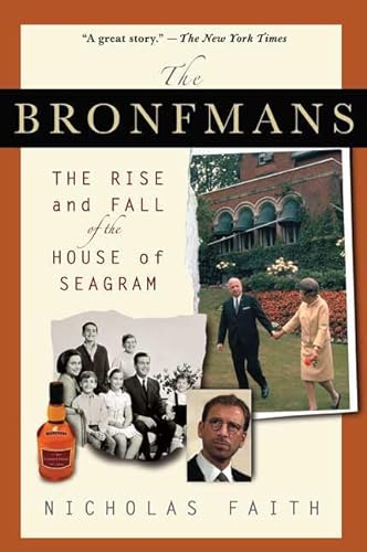 Beispielbild fr The Bronfmans: The Rise and Fall of the House of Seagram zum Verkauf von BooksRun