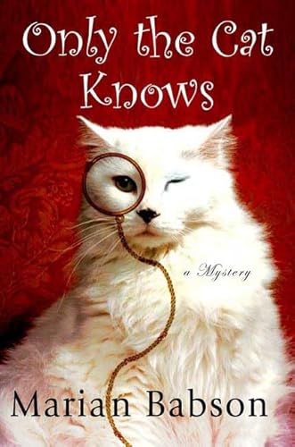 Stock image for Only the Cat Knows for sale by Better World Books