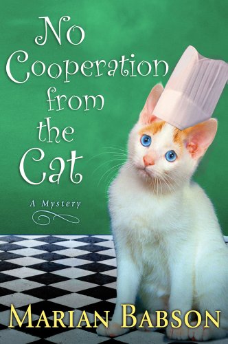 Imagen de archivo de No Cooperation from the Cat: A Mystery a la venta por More Than Words