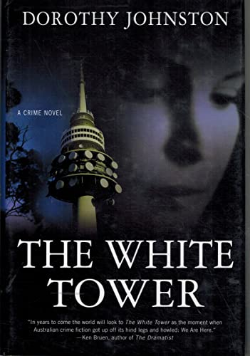 Stock image for THE WHITE TOWER A Crime Novel for sale by Neil Shillington: Bookdealer/Booksearch