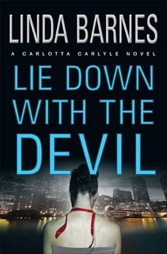 9780312332891: Lie Down with the Devil (Carlotta Carlyle Mystery)