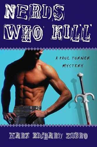 Beispielbild fr Nerds Who Kill : A Paul Turner Mystery zum Verkauf von Better World Books