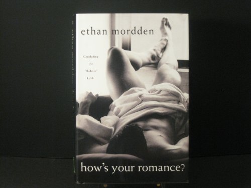 9780312333300: How's Your Romance?: Concluding the "Buddies" Cycle