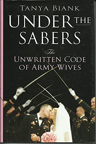 Under the Sabers: The Unwritten Code of Army Wives