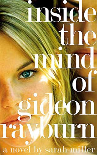 Stock image for Inside the Mind of Gideon Rayburn: A Novel (Midvale Academy, 1) for sale by Jenson Books Inc