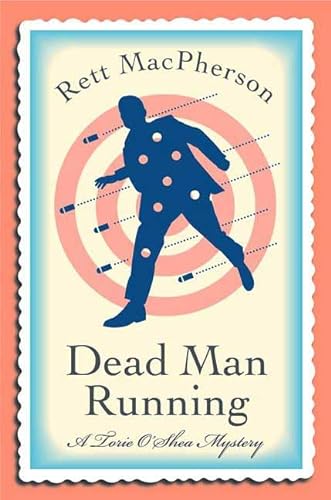 9780312334109: Dead Man Running (Torie O'Shea Mysteries, No. 9)