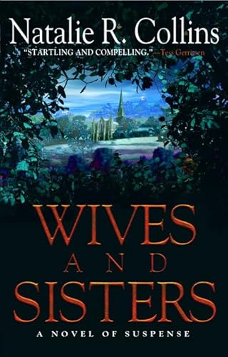 9780312334284: Wives and Sisters