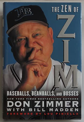 Beispielbild fr The Zen of Zim : Baseballs, Beanballs, and Bosses zum Verkauf von Better World Books