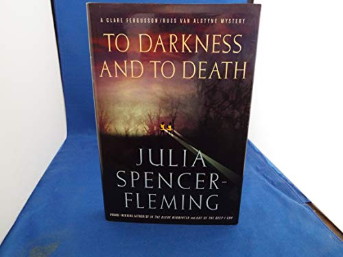 Stock image for To Darkness and to Death (Clare Fergusson/Russ Van Alstyne Mysteries) for sale by Gulf Coast Books