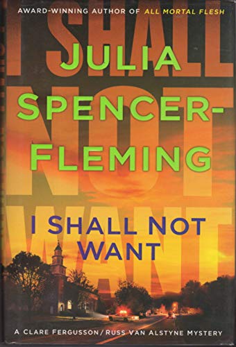 9780312334871: I Shall Not Want (Clare Fergusson and Russ Van Alstyne Mystery)