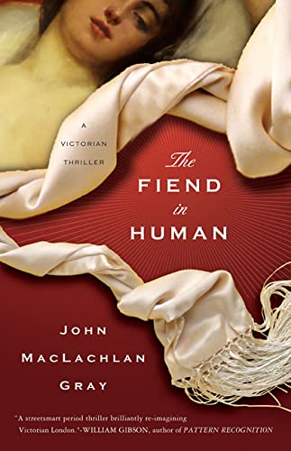 9780312335267: The Fiend in Human: A Victorian Thriller