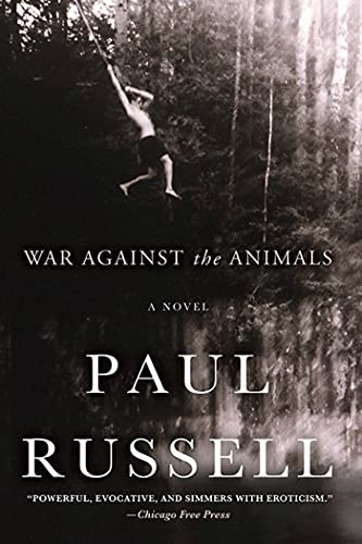 Beispielbild fr War Against the Animals : A Novel zum Verkauf von Better World Books