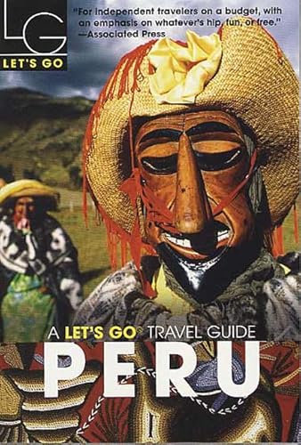 Let's Go Peru 1st Edition - Ashley E. Isaacson, Lindsay Crouse