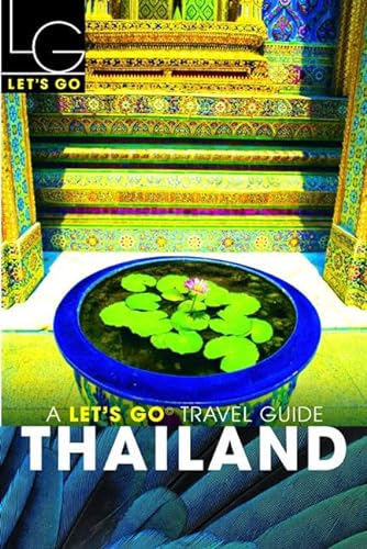 Let's Go Thailand 2nd Edition (9780312335687) by Let's Go Inc.