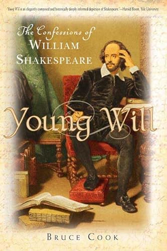 Young Will. The Confessions of William Shakespeare - Cook, Bruce