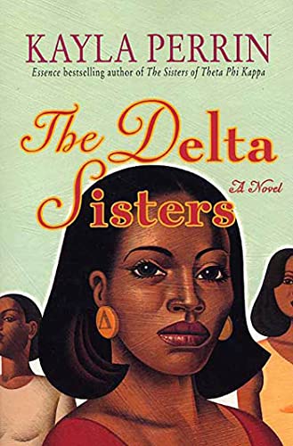9780312336097: The Delta Sisters