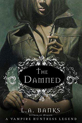Imagen de archivo de The Damned: A Vampire Huntress Legend (Vampire Huntress Legends, 6) a la venta por SecondSale