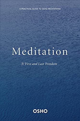 9780312336639: Meditation: A First and Last Freedom