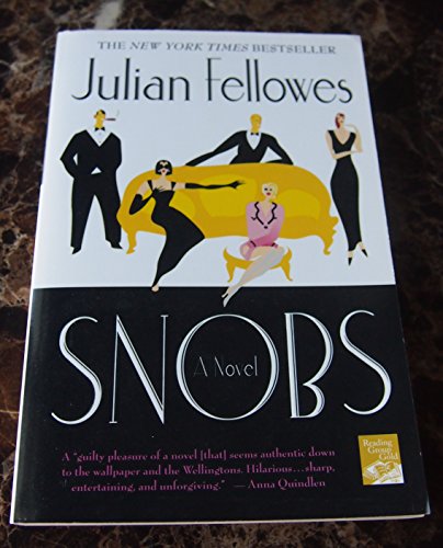 Snobs - Fellowes, Julian