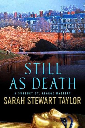 9780312337421: Still As Death (Sweeney St. George Mysteries)