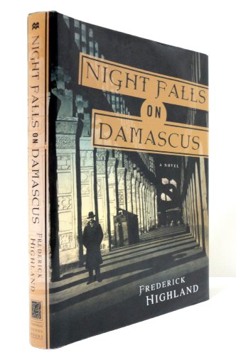 Beispielbild fr Night Falls on Damascus: A Novel zum Verkauf von Flash Books