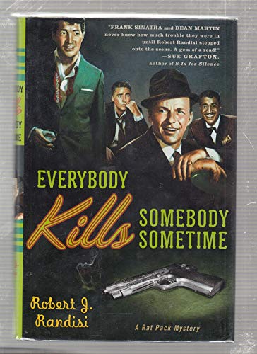 Imagen de archivo de Everybody Kills Somebody Sometime (Rat Pack Mysteries) a la venta por Jenson Books Inc