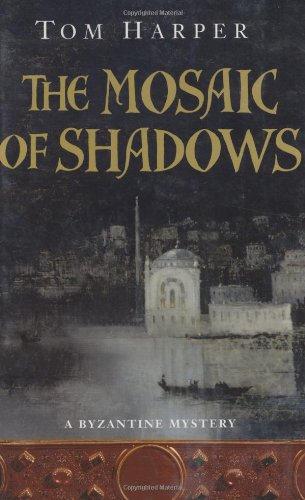 Beispielbild fr The Mosaic of Shadows zum Verkauf von Better World Books