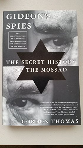 Beispielbild fr Gideon's Spies : The Secret History of the Mossad zum Verkauf von Better World Books